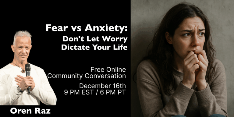 Fear vs Anxiety: Don’t Let Worry Dictate Your Life – Free Online Conversation